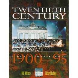 The Twentieth Century: A World Transformed, 1900... by Radway, Richard Paperback