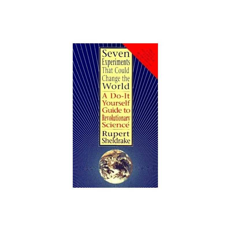 Seven Experiments That Could Change..., Sheldrake, Rupe