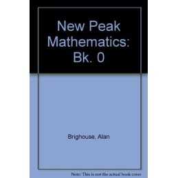 New Peak Mathematics: Bk. 0 by Patilla, Peter Spiral bound Book  Fast