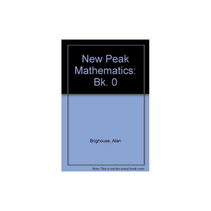 New Peak Mathematics: Bk. 0 by Patilla, Peter Spiral bound Book  Fast