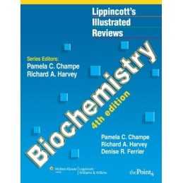 Biochemistry (Lippincotts Illustrated Reviews... by Denise R. Ferrier Paperback
