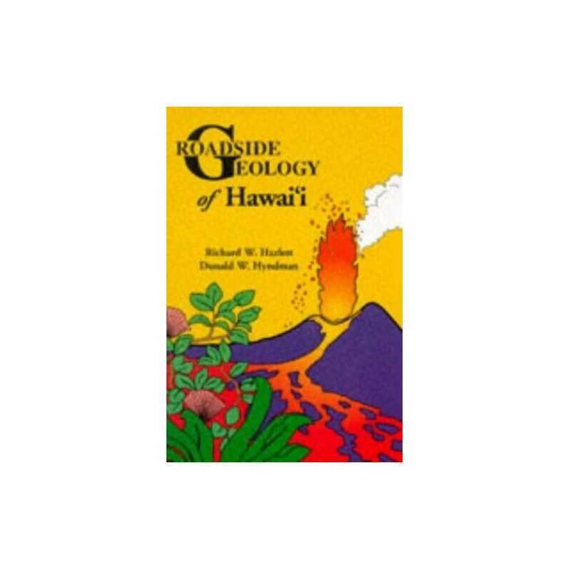 Roadside Geology of Hawaii (Roadside Geology S... by Hyndman, Donald W Paperback