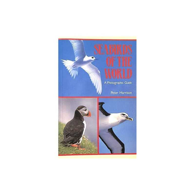 Seabirds of the World: A Photographic Guide (Hel... by Harrison, Peter Paperback
