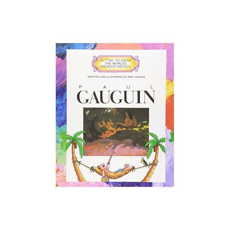 GETTING TO KNOW WORLD:GAUGUIN (Getting to Know the Worlds ... by Mike Paperback