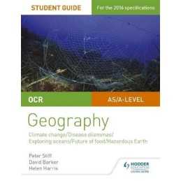 OCR A Level Geography Student Guide 3: Geographical Debates:... by Harris, Helen