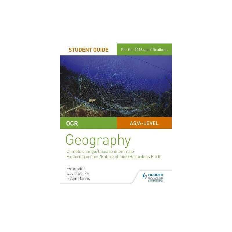 OCR A Level Geography Student Guide 3: Geographical Debates:... by Harris, Helen