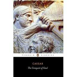 The Conquest of Gaul (Classics) by Caesar, Julius Paperback Book  Fast