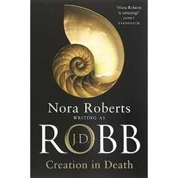 Creation in Death (In Death): 25 by J.D. Robb Paperback Book