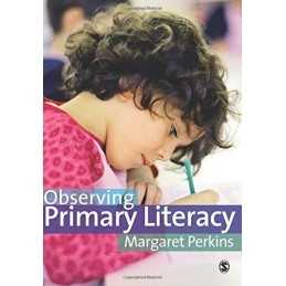 Observing Primary Literacy by Perkins, Margaret Book