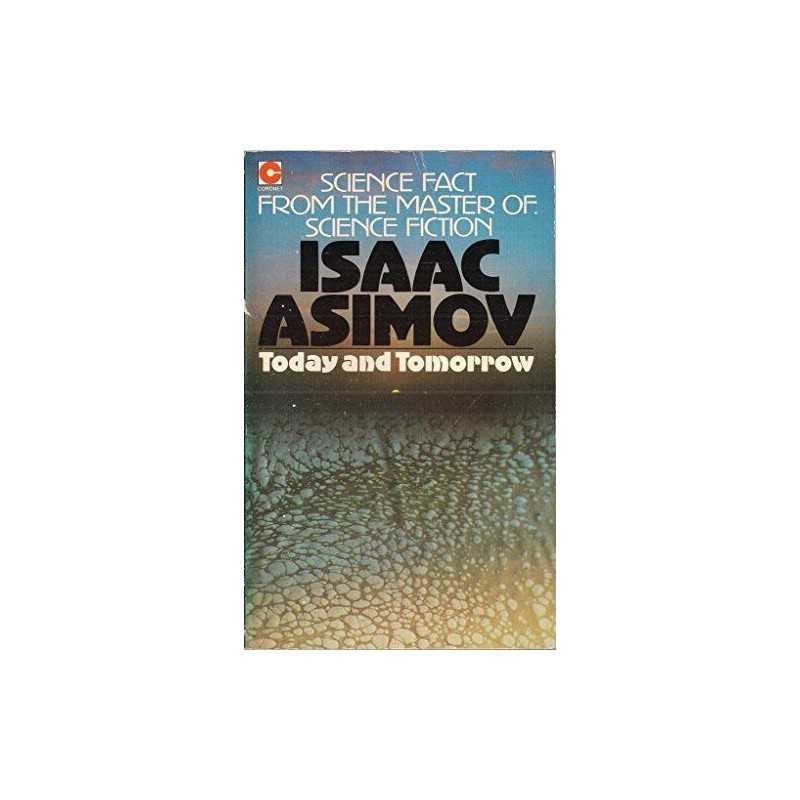 Today and Tomorrow by Asimov, Isaac Paperback Book