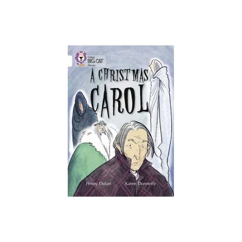 A Christmas Carol: Band 10/White (Collins Big Cat) by Collins Big Cat Book The