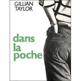 Dans la poche by Taylor, Gillian Paperback Book