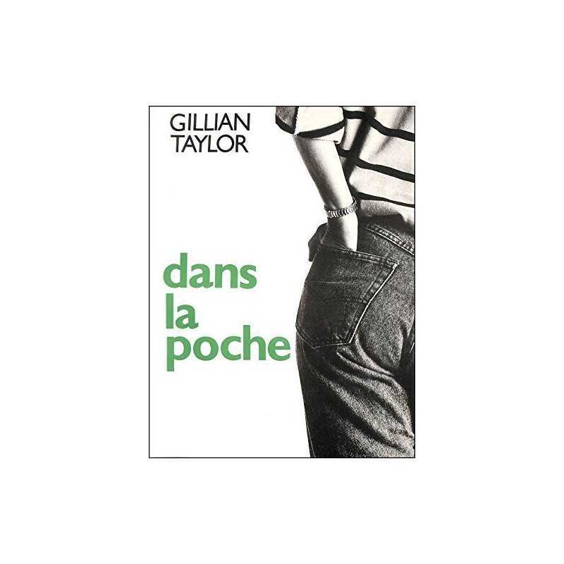 Dans la poche by Taylor, Gillian Paperback Book