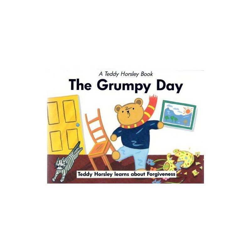 The Grumpy Day: Teddy Horsley Learns About Forgi... by Slee, Nicola M. Paperback