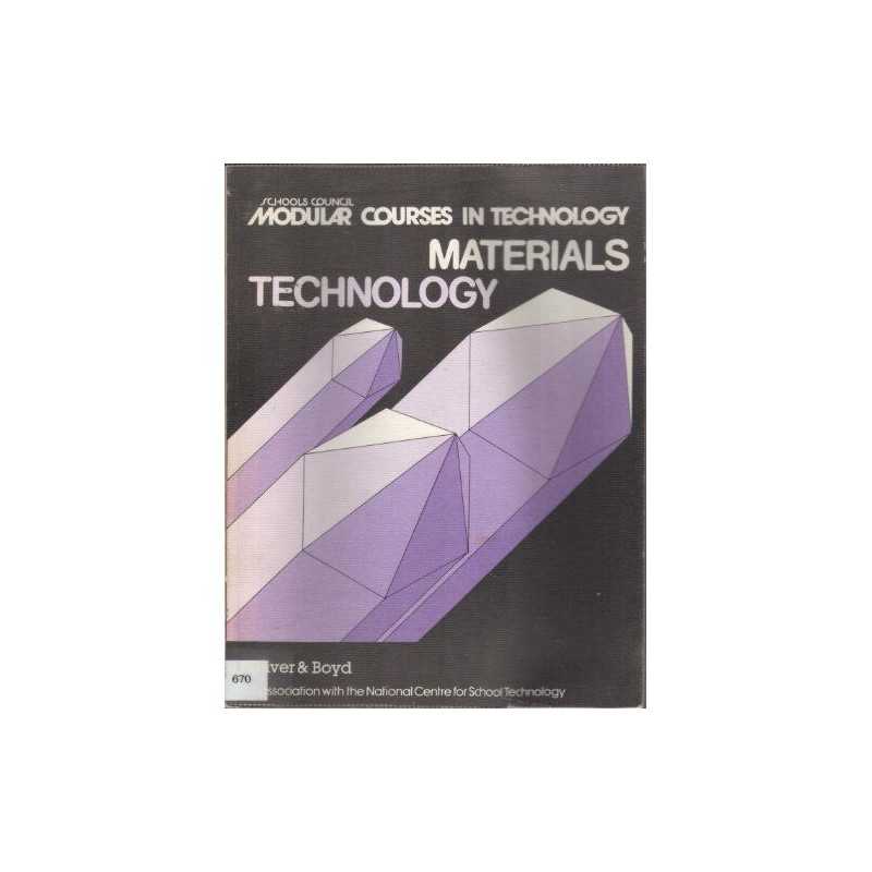 Materials Technology (Modular courses in technol... by Schools Council Paperback