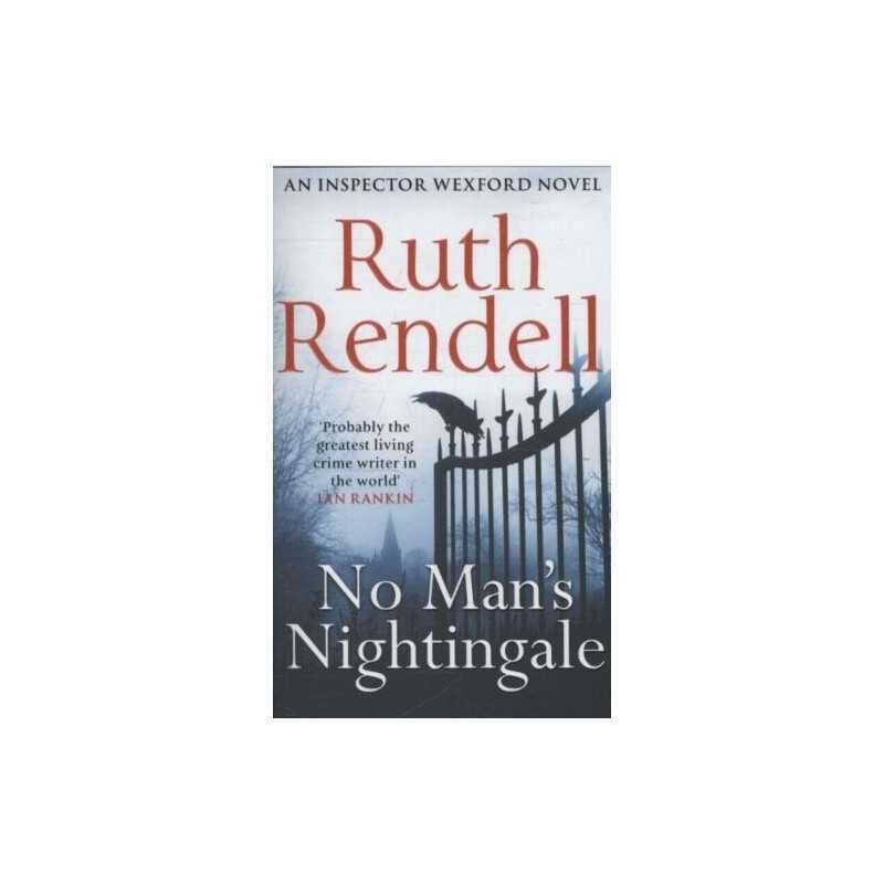 No Mans Nightingale: (A Wexford Case) by Rendell, Ruth Book