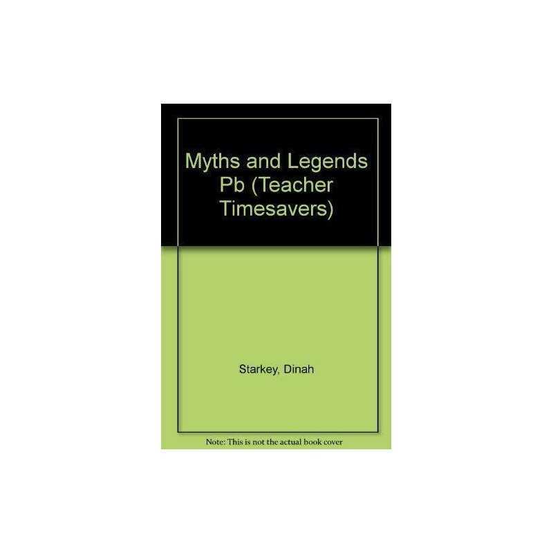 Myths and Legends (Teacher Timesavers) by Starkey, Dinah Paperback Book The