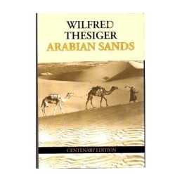 Arabian Sands, Wilfred Thesiger