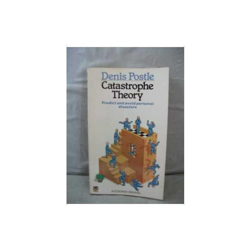 Catastrophe Theory (A Fontana original) by le, Denis Paperback Book The