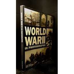 World War II in Photographs by Whittle, Paul. Book