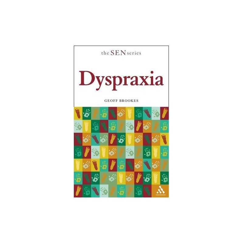 Dyspraxia (Special Educational Needs)..., Geoff Brookes
