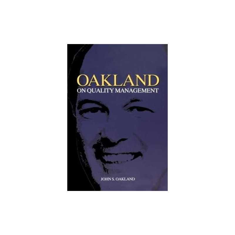 Oakland on Quality Management by Oakland, John S Hardback Book  Fast