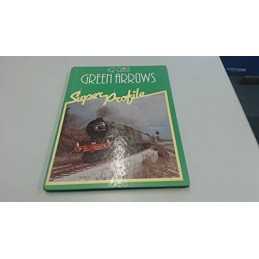 V2 Class Green Arrows (Super Profile) by C. J. Freezer Hardback Book