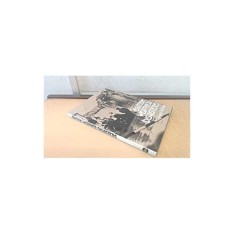British Weather Disasters by Holford, Ingrid Hardback Book
