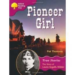Oxford Reading Tree: Level 10: True Stories: Pionee... by Thomson, Pat Paperback