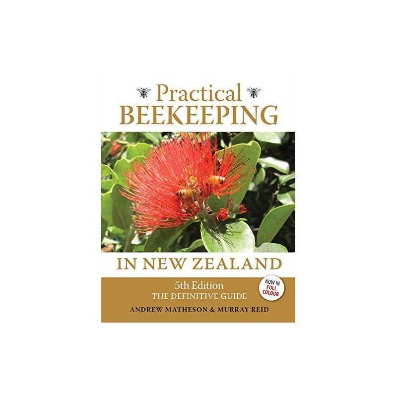 Practical Beekeeping In New Zealand: T..., Reid, Murray