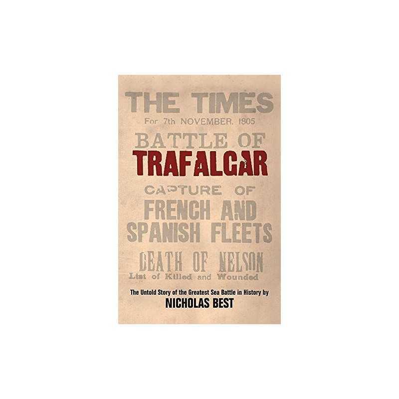 Trafalgar : by Best, Nicholas Paperback Book
