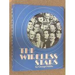 The Wireless Stars by Nobbs, George Hardback Book