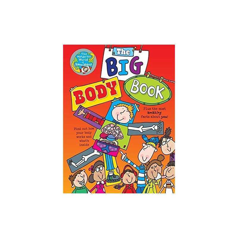 The Big Body Book: The Wonderful World of Simon Abbott by Dan Green Book The
