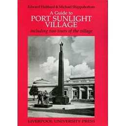A Guide to Port Sunlight Village by Shippobottom, Michael Paperback Book The
