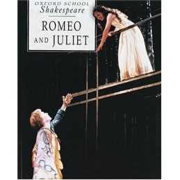 Romeo and Juliet (Oxford School Shakespeare) by Shakespeare, William Paperback