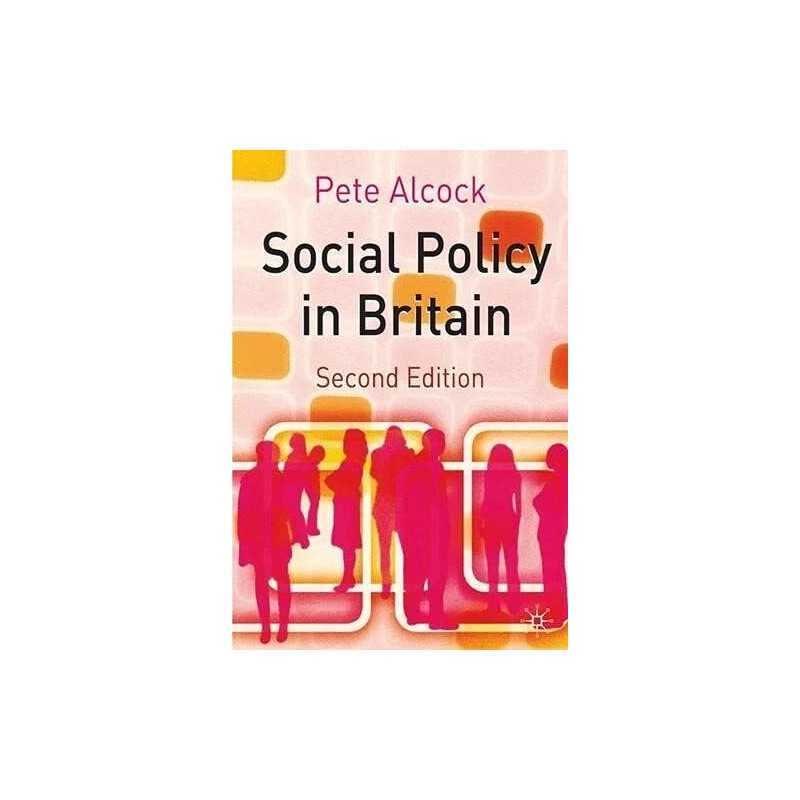 Social Policy in Britain by Alcock, Pete Paperback Book