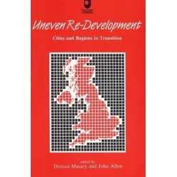 Uneven Re-Development. Cities and Regions in Transition (Restructin... Paperback