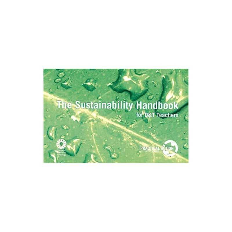 The Sustainability Handbook for Design & Technology Teachers Paperback Book The