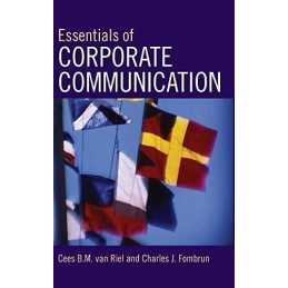 Essentials of Corporate Communication: Implem... by Fombrun, Charles J. Hardback