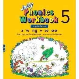 Jolly Phonics Workbook 5: In Print Letters, Z W Ng V Short oo L... by Lloyd, Sue
