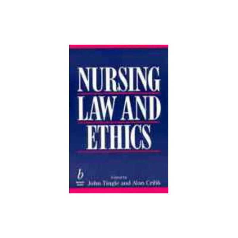 Nursing Law and Ethics Paperback Book