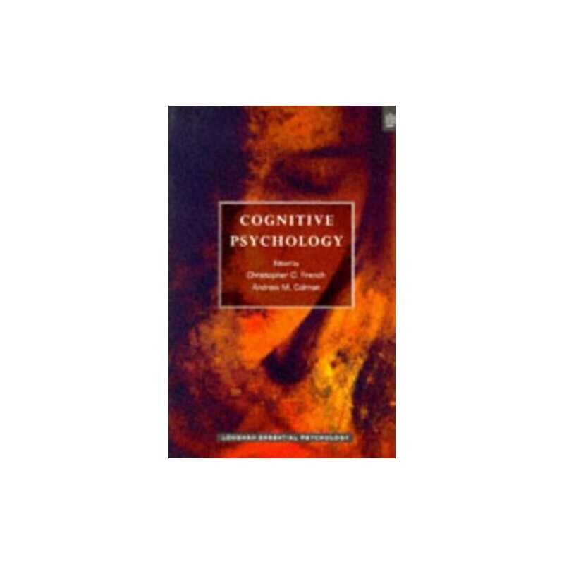 Cognitive Psychology (Longman Essential Psychology Series) Paperback Book The