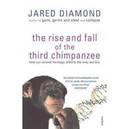 The Rise and Fall of the Third Chimpanzee by Diamond, Jared Paperback Book The