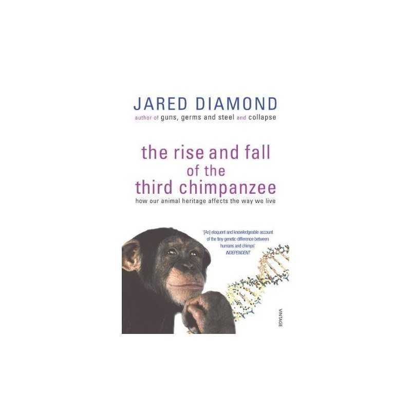 The Rise and Fall of the Third Chimpanzee by Diamond, Jared Paperback Book The