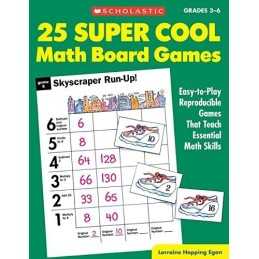 25 Super Cool Math Board Games: Easy-To-Play Reproduc... by Lorraine Hopping Ega