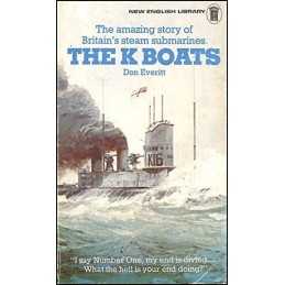 The K. Boats: The amazing story of Britains steam ... by Everitt, Don Paperback
