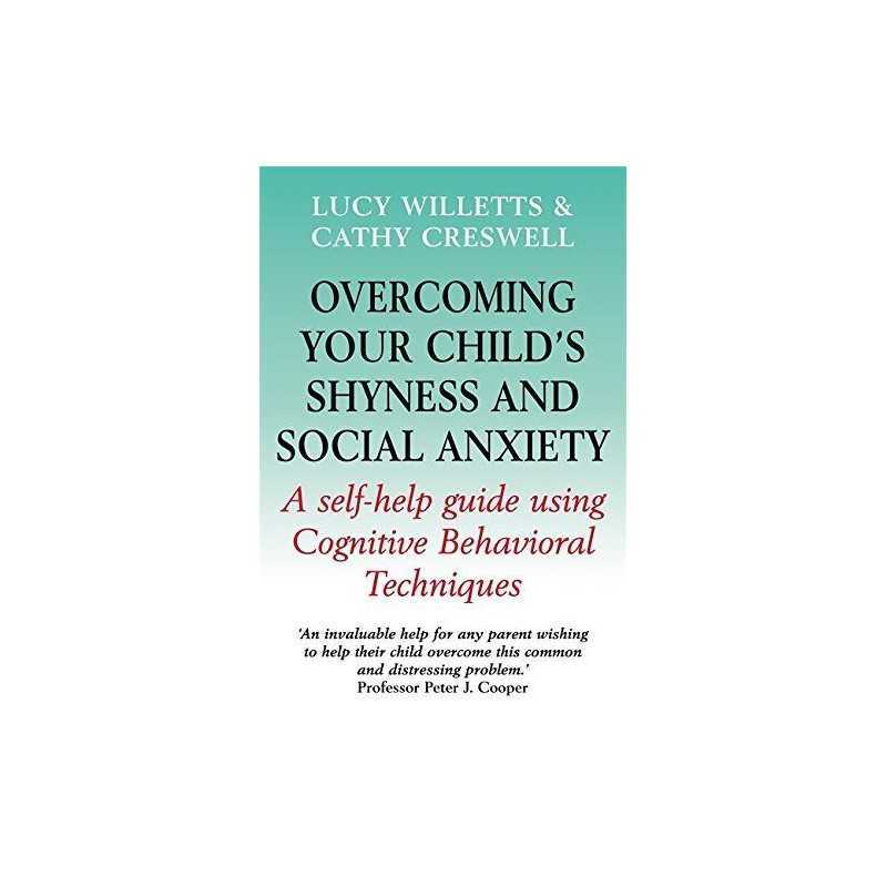 Overcoming Your Childs Shyness and Social Anxie... by Creswell, Cathy Paperback
