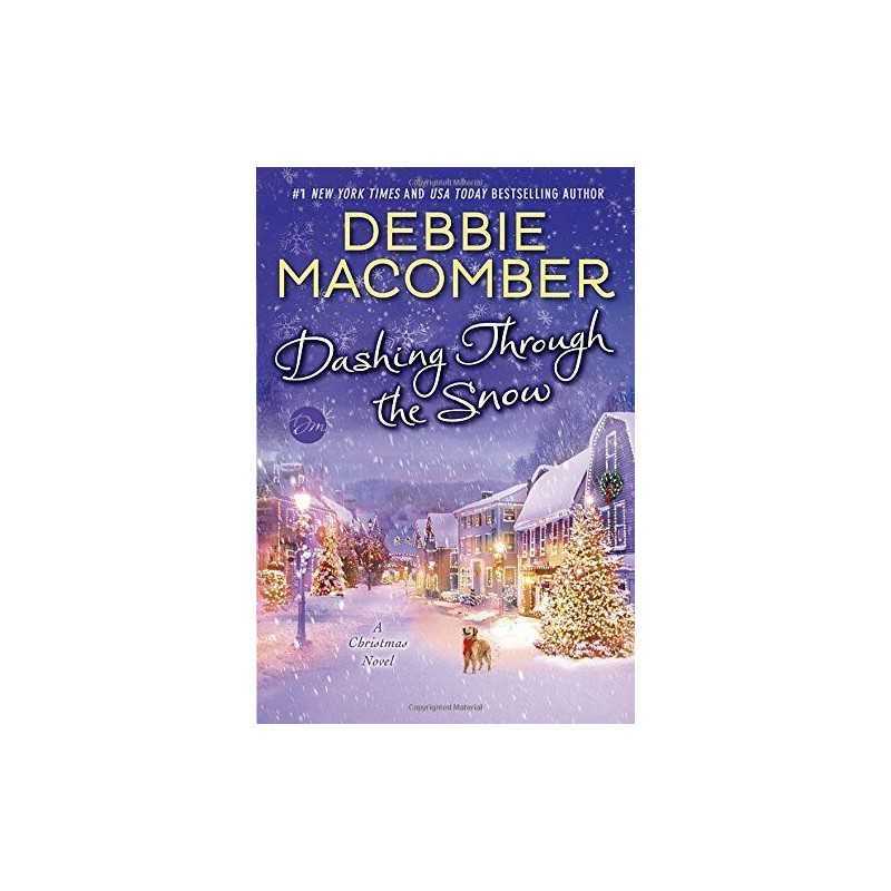Dashing Through the Snow: A Christm..., Macomber, Debbi