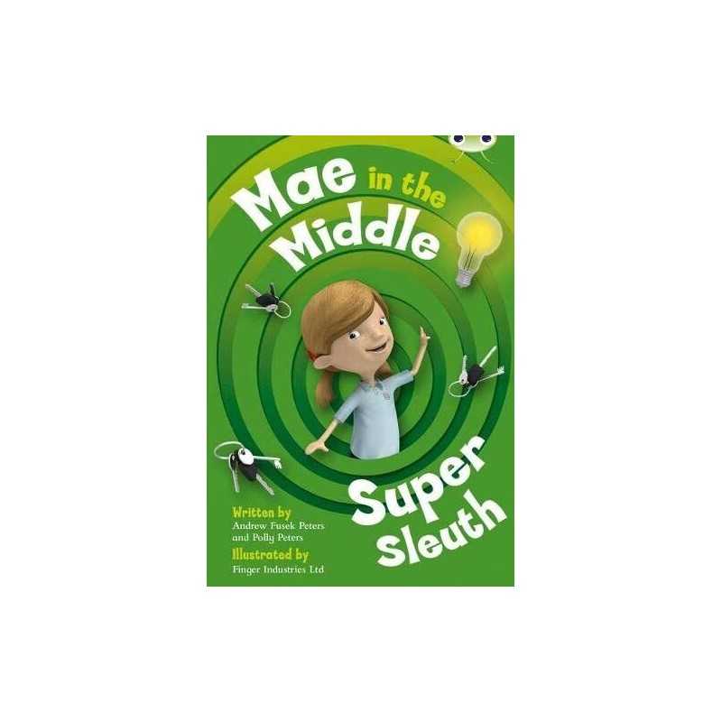 Bug Club Lime B/3C Mae in the Middle: Super Sleuth by Peters, Polly Paperback