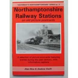 Northamptonshire Railway Stations on ..., Swift, Andrew